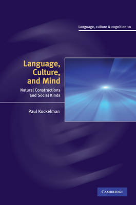 Language, Culture, and Mind by Paul Kockelman image