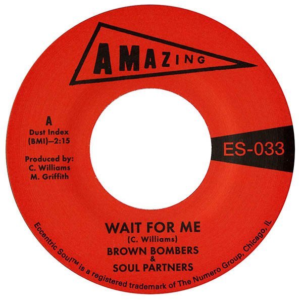 Wait For Me / Just Fun (7") by Brown Bombers & Soul Partners image