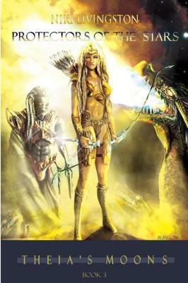 Protectors of the Stars by Niki Livingston image