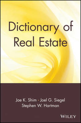 Dictionary of Real Estate by Jae K Shim image