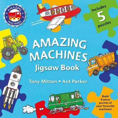 Amazing Machines Jigsaw Book by Tony Mitton image