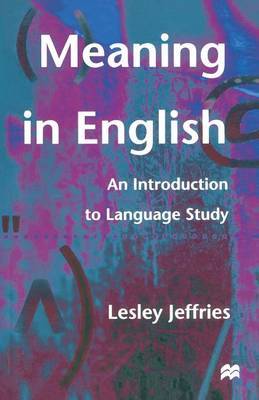 Meaning in English by Lesley Jeffries image