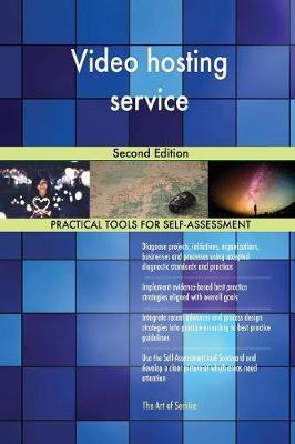 Video Hosting Service Second Edition by Gerardus Blokdyk image