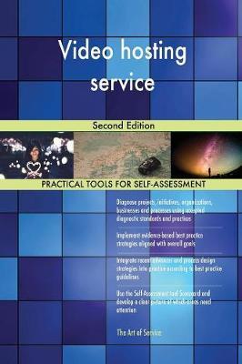 Video hosting service Second Edition by Gerardus Blokdyk