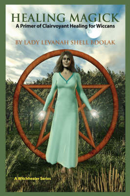 Healing Magick by Lady Levanah Shell Bdolak image