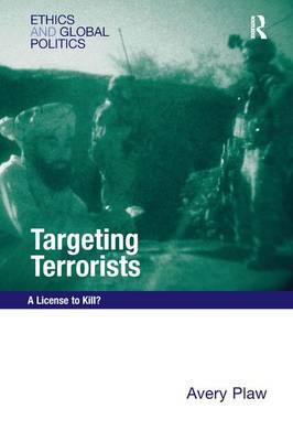 Targeting Terrorists on Hardback by Avery Plaw