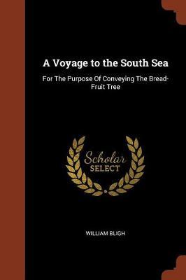 A Voyage to the South Sea by William Bligh image