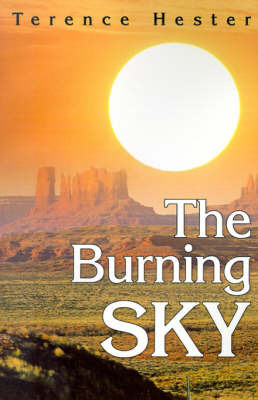 The Burning Sky on Paperback by Terence Hester