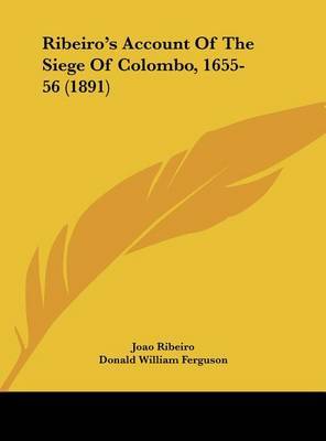 Ribeiro's Account of the Siege of Colombo, 1655-56 (1891) by Joao Ribeiro image