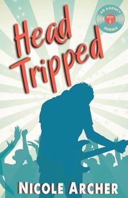 Head-Tripped by Aimee Archer image