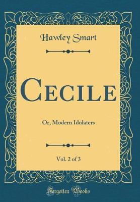 Cecile, Vol. 2 of 3 by Hawley Smart image