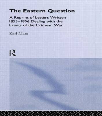 The Eastern Question by Karl Marx image