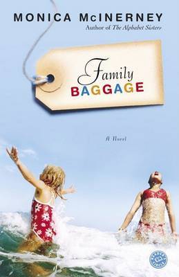 Family Baggage by Monica McInerney image