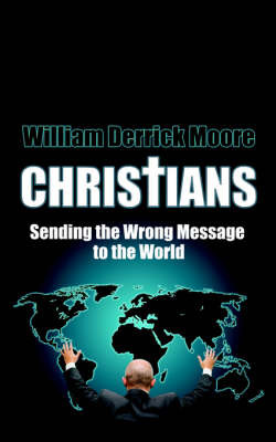 Christians by William Derrick Moore image