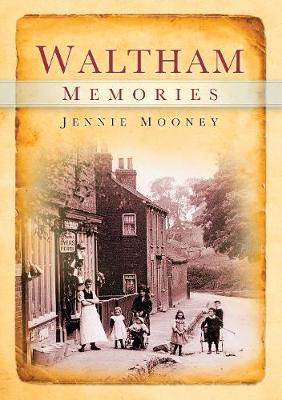 Waltham Memories by Jennie Mooney image
