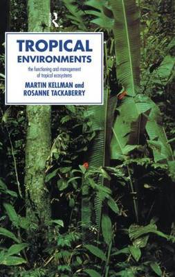 Tropical Environments by Martin Kellman image