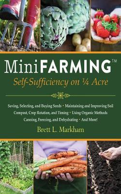 Mini Farming by Brett L Markham image