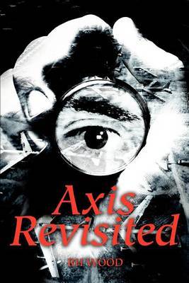 Axis Revisited by Rh H. Wood image