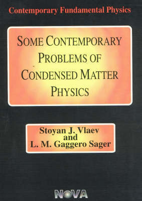 Some Contemporary Problems of Condensed Matter Physics by Stoyan J. Vlaev image