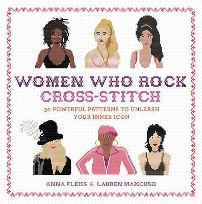 Women Who Rock Cross-Stitch by Anna Fleiss image