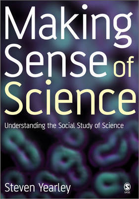 Making Sense of Science by Steven Yearley image