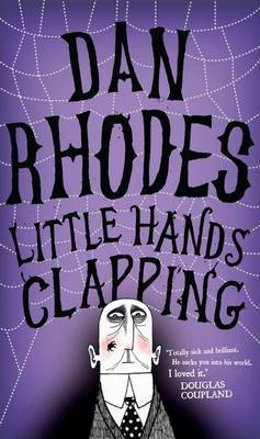 Little Hands Clapping by Dan Rhodes image