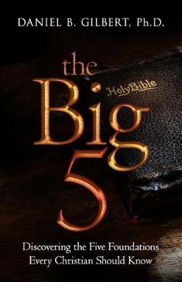 The Big 5 by Daniel B Gilbert image