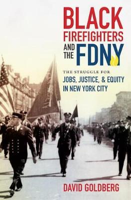Black Firefighters and the FDNY by David Goldberg image