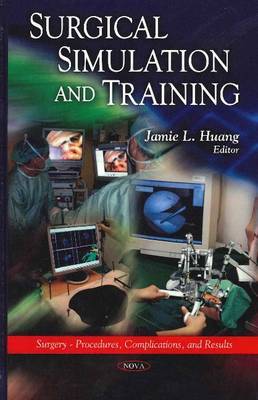 Surgical Simulation & Training on Hardback