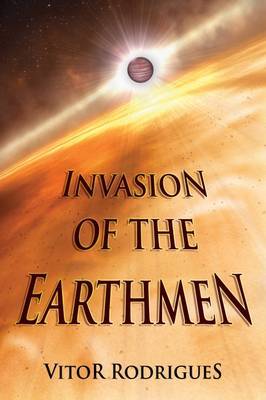 Invasion of the Earthmen by Vitor Rodrigues image