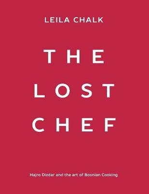 The Lost Chef by Leila Chalk image