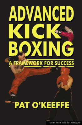 Advanced Kick Boxing by Pat O'Keefe image