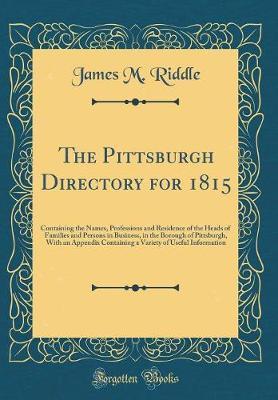 The Pittsburgh Directory, for 1815 by James M Riddle image