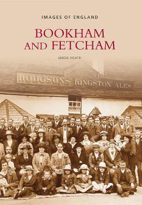 Bookham & Fetcham by Linda Heath image