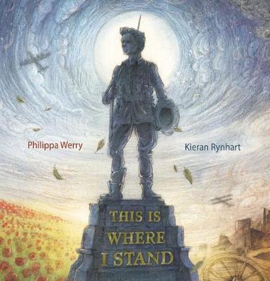 THIS IS WHERE I STAND on Hardback by Philippa Werry