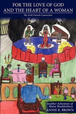 For the Love of God and the Heart of a Woman by Annie R. Brown image
