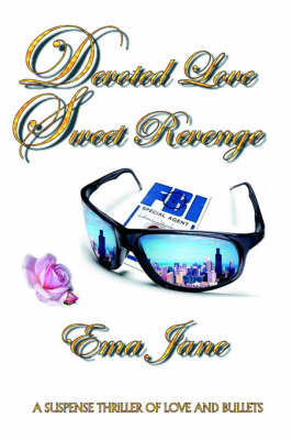 Devoted Love Sweet Revenge on Hardback by Ema Jane