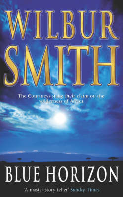 Blue Horizon by Wilbur Smith image