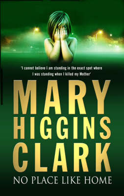 No Place Like Home by Mary Higgins Clark image