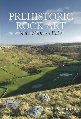 Prehistoric Rock Art in the Northern Dales by Paul Brown image