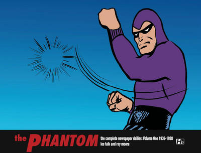 The Phantom: v. 1: Complete Newspaper Dailies - 1936-1938 by Lee Falk image
