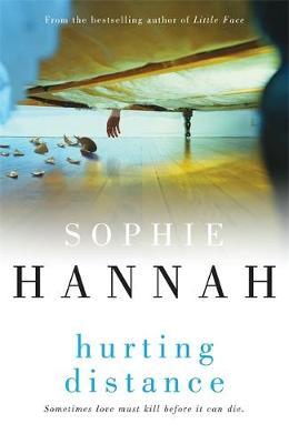 Hurting Distance on Hardback by Sophie Hannah