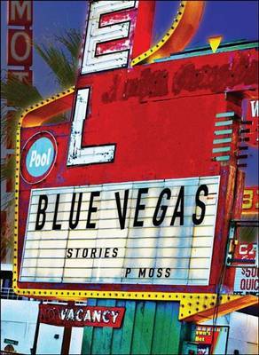 Blue Vegas by P Moss image