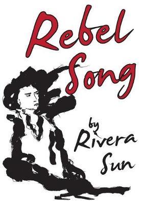 Rebel Song by Rivera Sun image