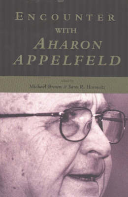 Encounter with Aharon Appelfeld