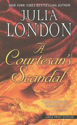 A Courtesan's Scandal by Julia London image