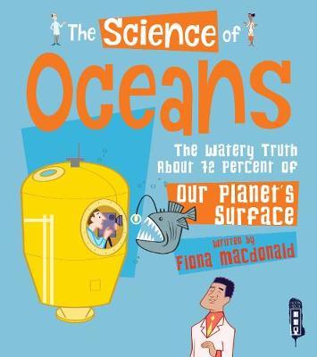 The Science of Oceans by Fiona MacDonald image