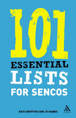 101 Essential Lists for SENCOs by Kate Griffiths image