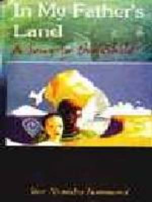 In My Father's Land by Star Nyaniba Hammond image