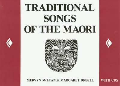 Traditional Songs of the Maori by Margaret Orbell image